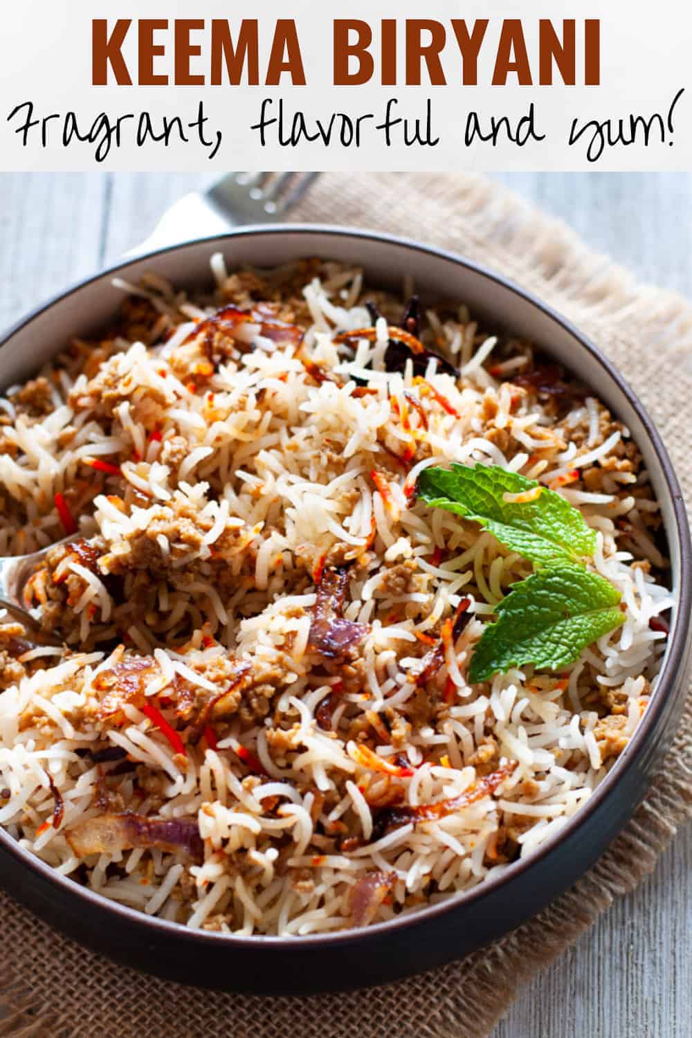 Keema Biryani: Minced Meat Layered with Spiced Rice | Indian Ambrosia