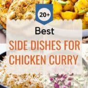 collage of side dishes to serve with chicken curry